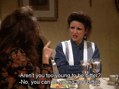 Elaine Benes Seinfeld Elaine Benes Quote Aesthetic