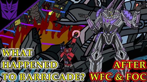 What Happened To Barricade After Transformers War For Cybertron