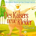 Des Kaisers neue Kleider – Andersens Märchen ~ ZYX Hörbuch