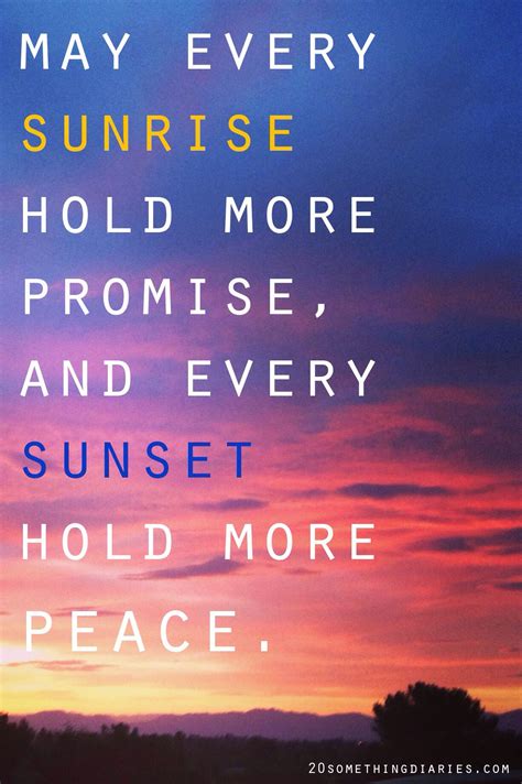 Sunrise And Sunset Inspirational Words Sunset Quotes Words