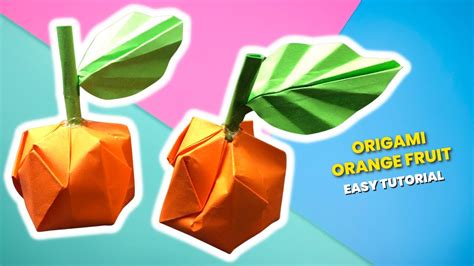 Origami Orange Origami Paper Fruit Diy Hello Origami Lovers Youtube