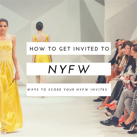 How To Get Invited To Nyfw Nyfw Style Los Angeles Lifestyle