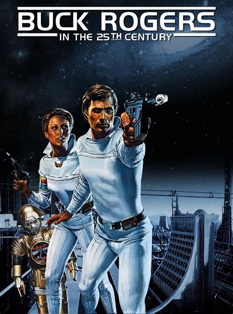 Buck Rogers In The 25th Century Tv Series 1979 1981 Posters — The Movie Database Tmdb