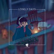 Lonely Days | Various Artists | Lofi Girl