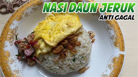 Bahkan saat ini outletnya ada diberbagai kota di tanah air. RESEP NASI DAUN JERUK ANTI GAGAL!!! COBA AJA KALAU GAK PERCAYA 😉😎 #V003 - YouTube