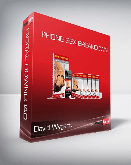 David Wygant Phone Sex Breakdown Course Farm Online Courses And Ebooks