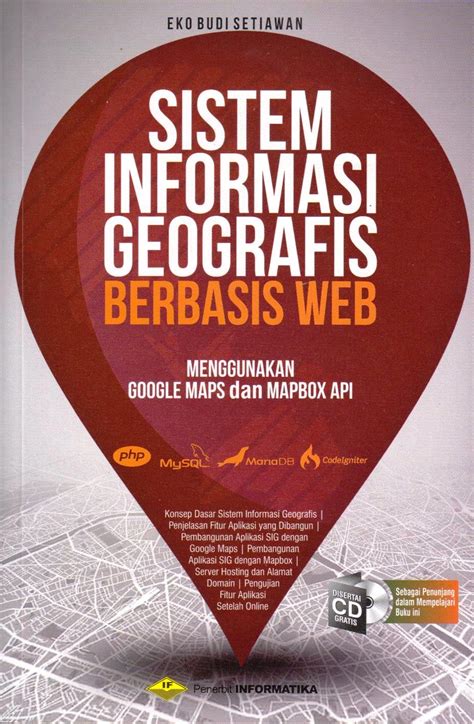 Sistem Informasi Geografis Berbasis Web Menggunakan Maps Dan Mapbox Api