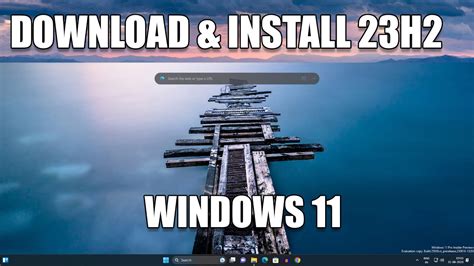 How To Download And Install Windows 11 23h2 Update Step By Step
