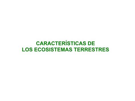 PDF CARACTERÍSTICAS DE LOS ECOSISTEMAS TERRESTRES files biologia