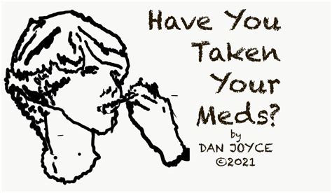 Have You Taken Your Meds Complete Multimedia Ebook Dan Joyce Art