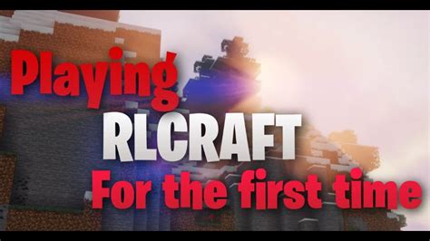 Trying Out Rl Craft For The First Time Rl Craft Bangla Youtube