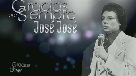 Gracias Por Siempre José José Resumen Del Homenaje De José José
