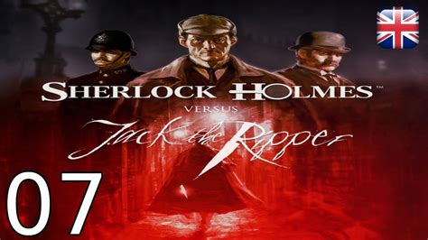 Sherlock Holmes Vs Jack The Ripper September Th Part English Walkthrough