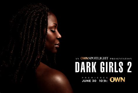 First Look Own Documentary Special Dark Girls 2 Trailer Eurweb