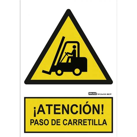 Señal ¡ AtenciÓn Paso De Carretilla A4 Y A3