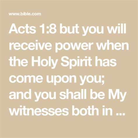 Acts 18 But You Will Receive Power When The Holy Spirit Has Come Upon
