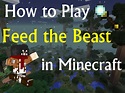 How to Play Feed the Beast in Minecraft - HubPages