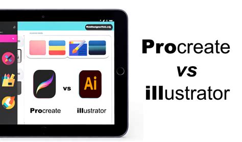 Procreate Vs Illustrator What Is The Best App To Use