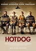 Hot Dog | Film 2018 | Moviepilot.de