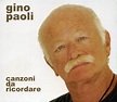 Gino Paoli - Canzoni Da Ricordare (2006, CD) | Discogs