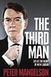 Book of the Week: The Third Man: Life at the Heart of New Labour ...