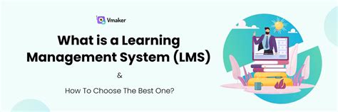 What Is An Lms Learning Management System And How To Choose The Best One