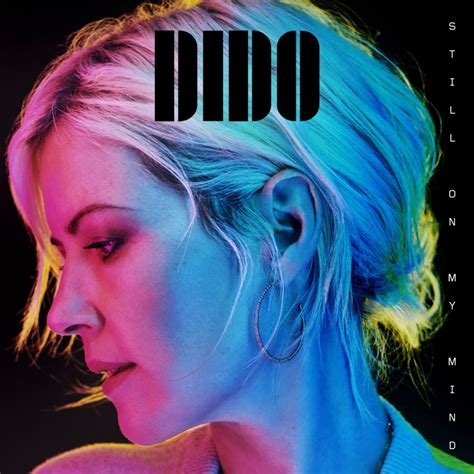 Nbhap Interview Feature Dido Returns With New Lp Still On My Mind