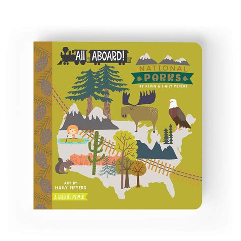 All Aboard National Parks A Wildlife Primer Styled By Mama