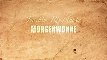 Joachim Ringelnatz - Morgenwonne (Gedicht) - YouTube