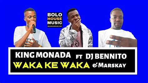 King Monada Waka Ke Waka Ft Dj Bennito Promo Video 2019 Youtube