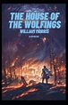 The House of the Wolfings Illustrated by William Morris, Paperback ...