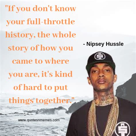 Nipsey Hussle Quotes Hustle Quotes Motivation Rapper Quotes