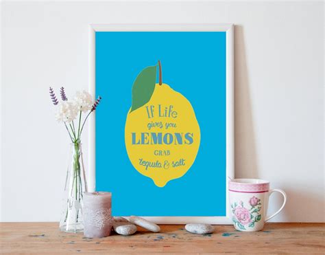 If Life Gives You Lemons Grab Tequila & Salt - 8x10 or A4 Typography