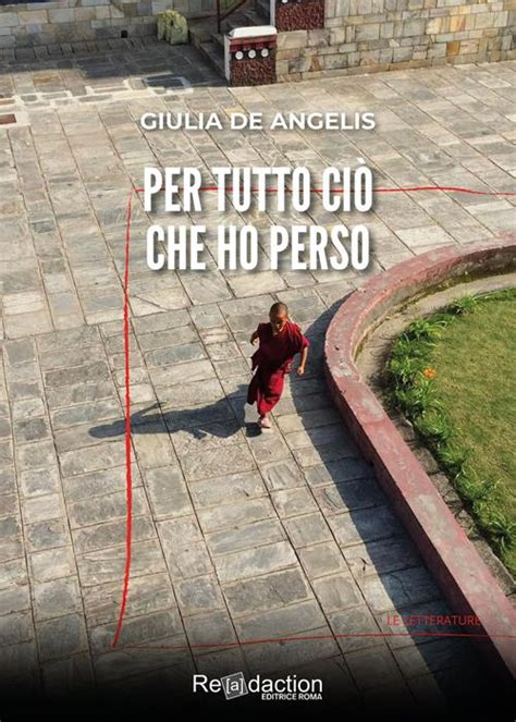 Per tutto ciò che ho perso Giulia De Angelis Libro Readaction 2022