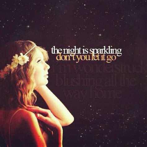I Was Enchanted To Meet You Taylor Swift Quotes Taylor Swift Lyrics
