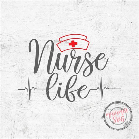 Nurse Life Svg Nursing Svg Quote Svg Cna Svg File Cricut File Nurse Svg