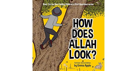 How Does Allah Look By Emma Apple