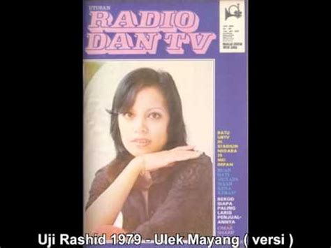 Download mp3 lagu uji rashid gratis, ada 20 daftar lagu lagu uji rashid yang bisa anda download. Uji Rashid 1979 - Ulek Mayang ( rare version ) - YouTube