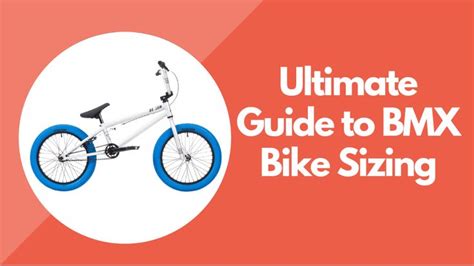 Bmx Bike Size Chart Ultimate Guide To Bmx Bike Sizing