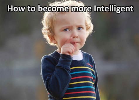 How To Become More Intelligent In Hindi Intelligent Quotes
