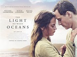 The Light Between Oceans (2016) Poster #1 - Trailer Addict