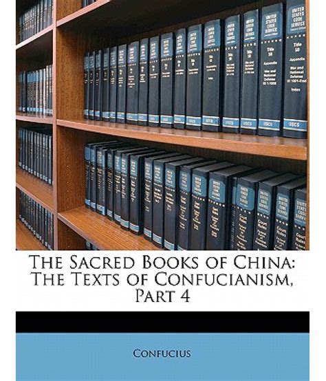 The Sacred Books Of China The Texts Of Confucianism Part 4 Buy The