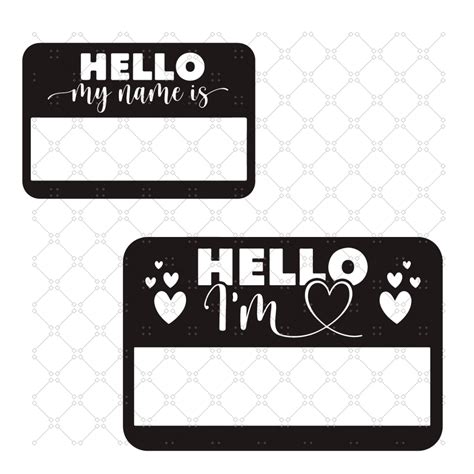 Hello My Name Is Svg Name Tag Svg Name Tag Svg Cut Files Inspire Uplift