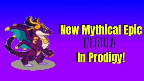 New Mythical Epic Nebula In Prodigy Mythical Mysteries 11 YouTube