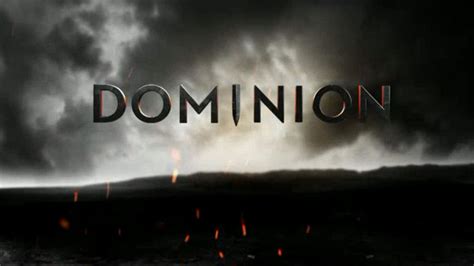 Dominion Season One Recap Dominion Watch Syfy