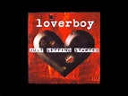 Loverboy Just Getting Started 2007 Full Album - YouTube