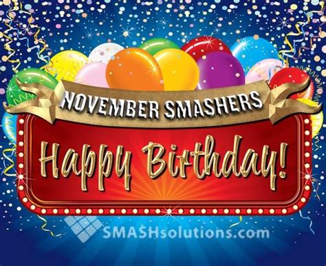 November Birthday Smashers Congratulations November Birthday