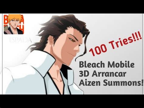 Arrancar Aizen Summons Bleach Mobile D Youtube