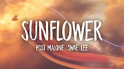 Post Malone, Swae Lee - Sunflower (Lyrics) - YouTube