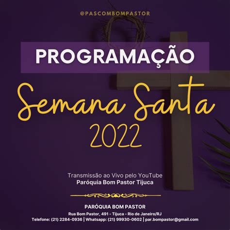 Programação Semana Santa 2022 • Paróquia Bom Pastor